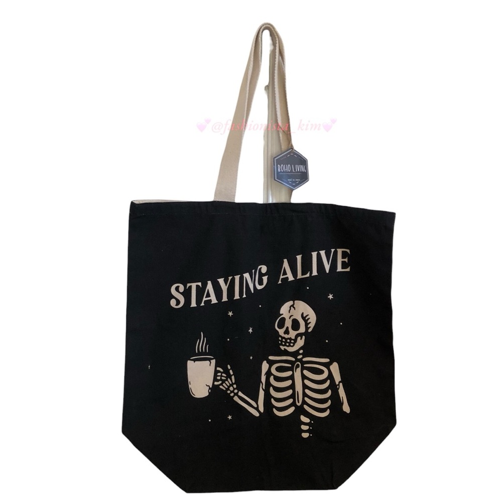 Staying alive tote bag Funny skeleton with coffee cup design